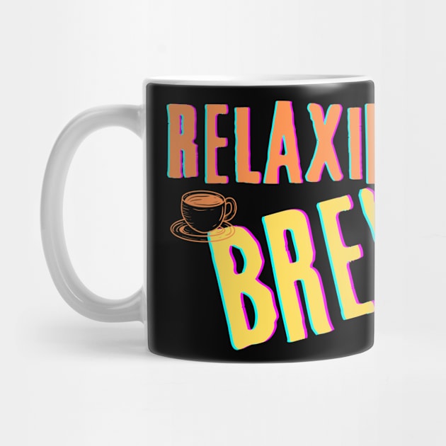 relaxing-brew by Cozy Cuppa Café